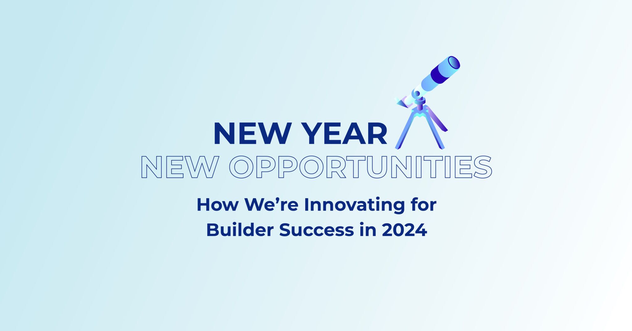 New Year, New Opportunities!