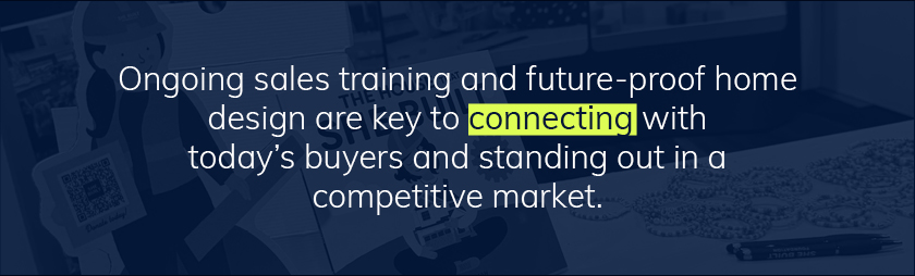 IBS 2025 with text overlay Ongoing sales training and future-proof home design are key to connecting with today's buyers and standing out in a competitive market